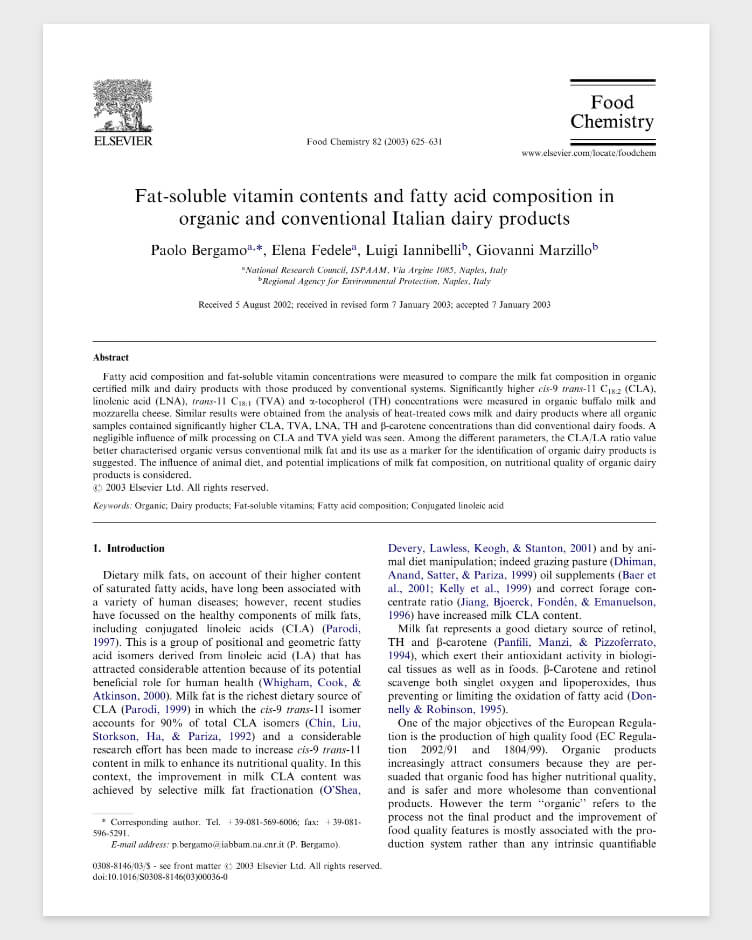 Fat-soluble vitamin contents and fatty acid composition in organic and conventional Italian dairy products